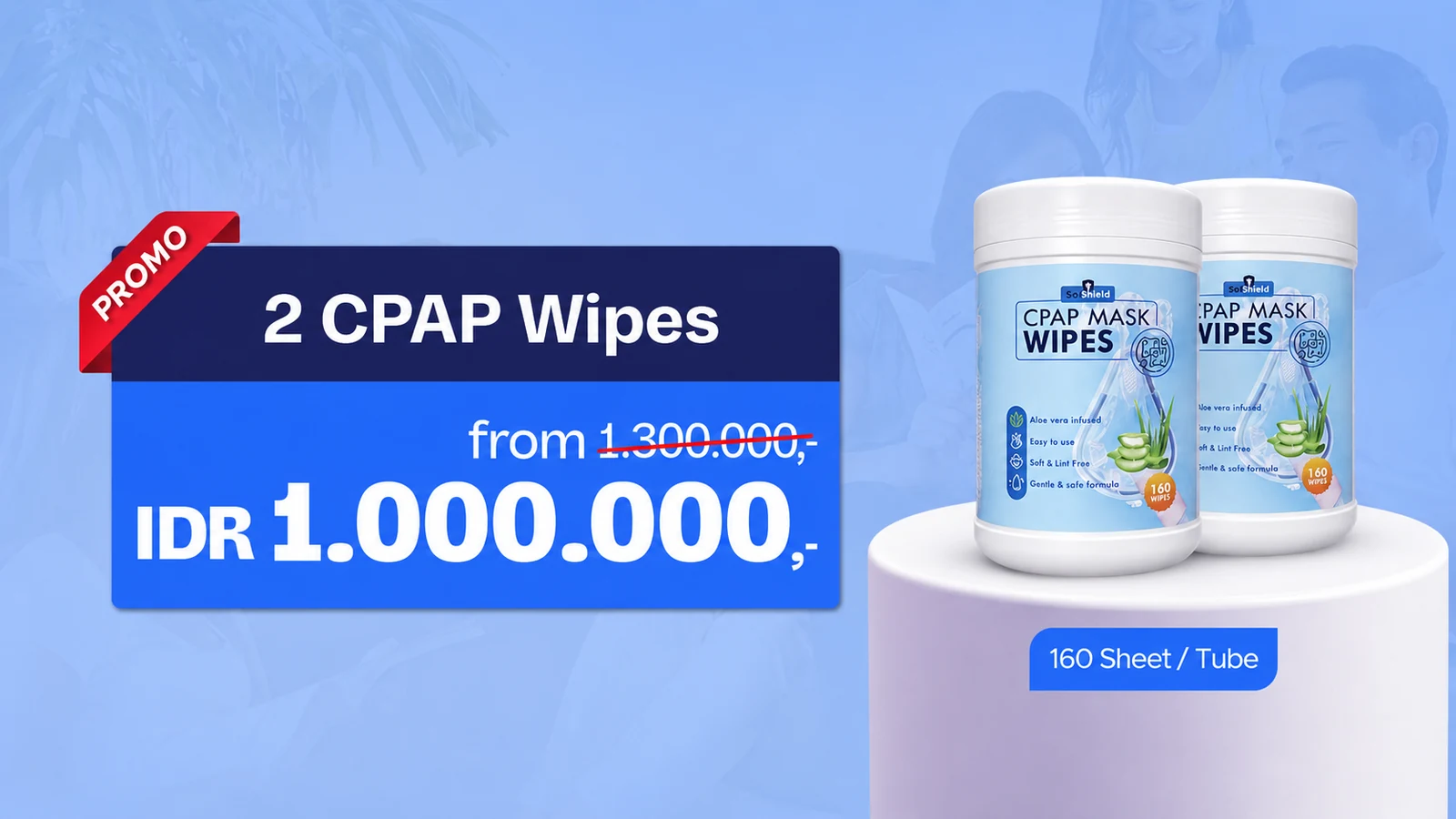 Promo 2 CPAP Wipes — IDR 1.000.000 (dari 1.300.000)